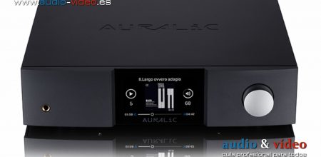 Auralic Altair G1 – nuevo reproductor Streaming de alta calidad DAC