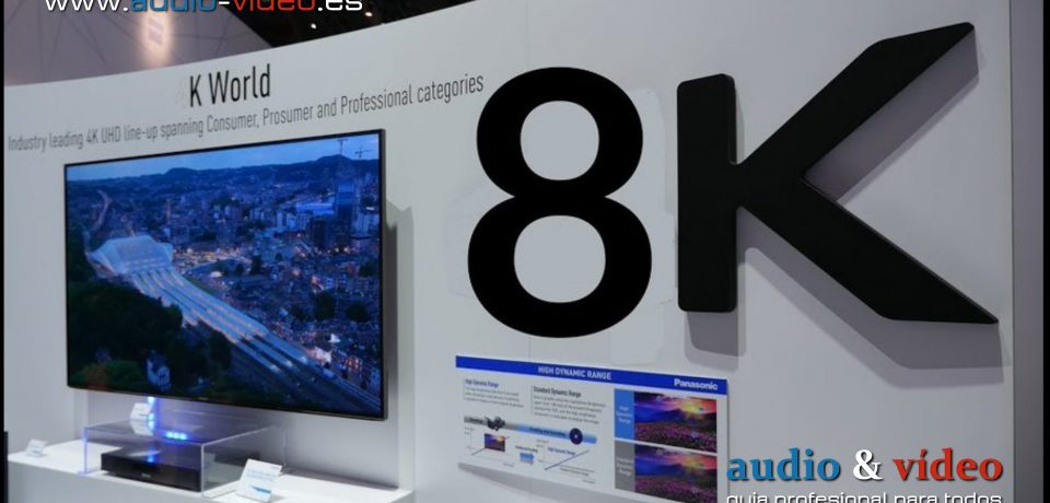 Esperando a 8K. ¿Como sigue avanzando esta tecnología y  tiene futuro?