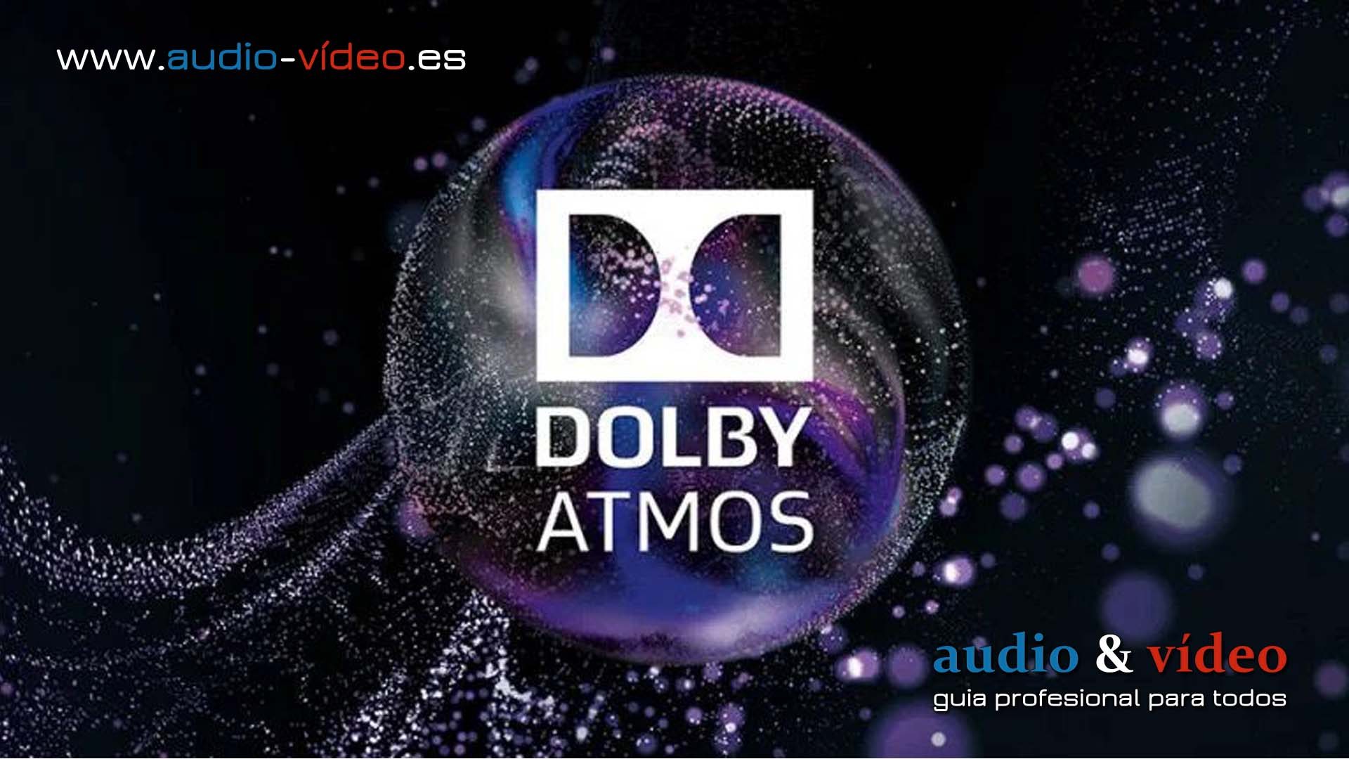 Dolby Atmos pronto será inalámbrico