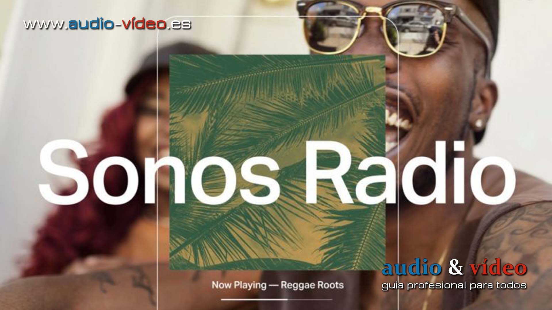 Sonos ha lanzado un nuevo servicio de transmisión de radio