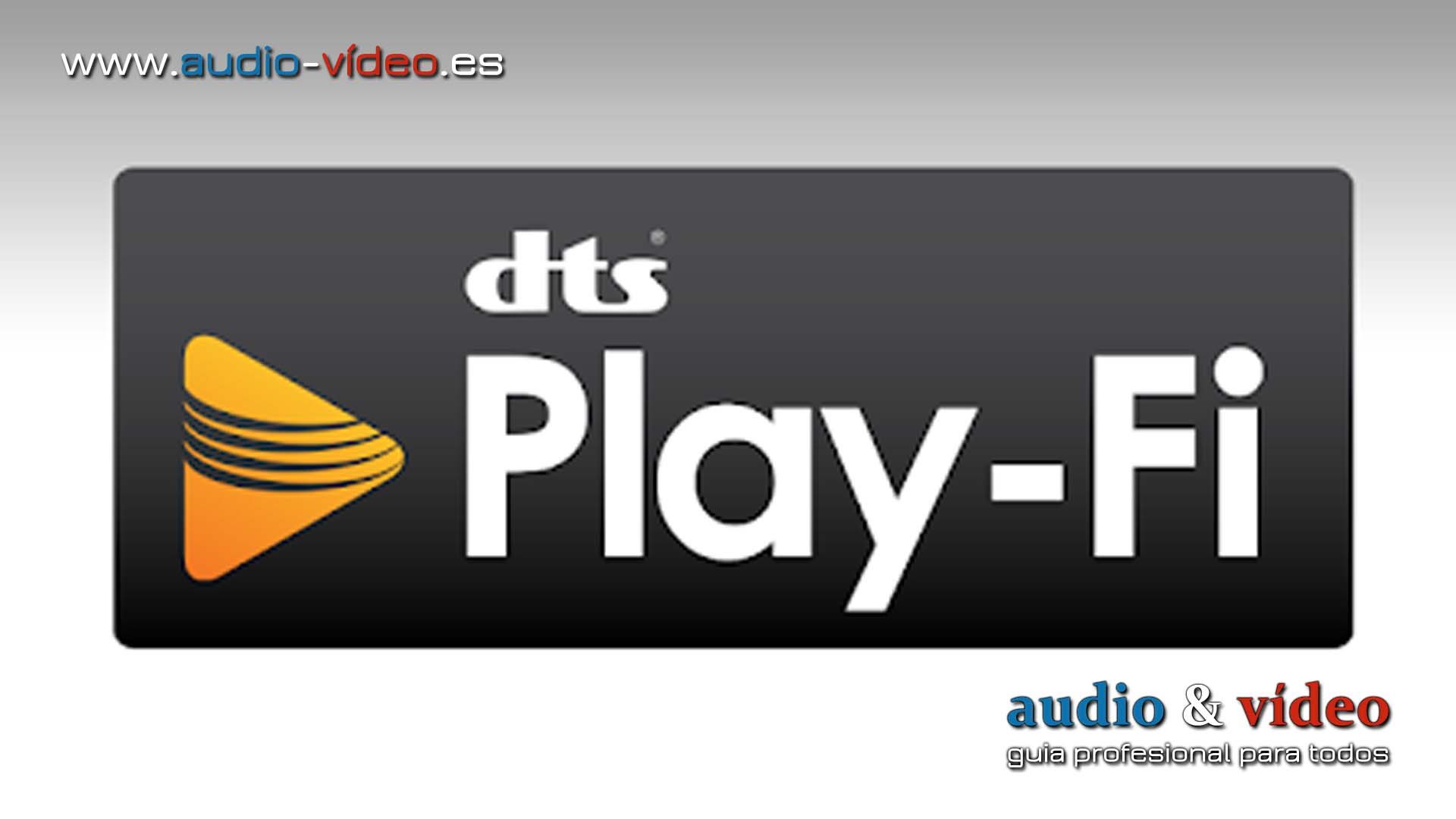 DTS Play-Fi compatible con Google Cast a través de Chromecast Built-In