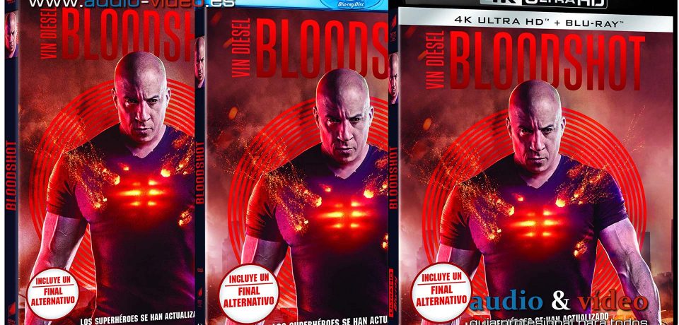 Bloodshot – 4K, UHD, BluRay y DVD