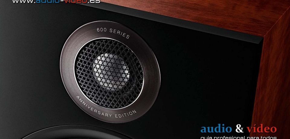 Bowers & Wilkins lanza los altavoces de la Serie 600 – Edición Aniversario