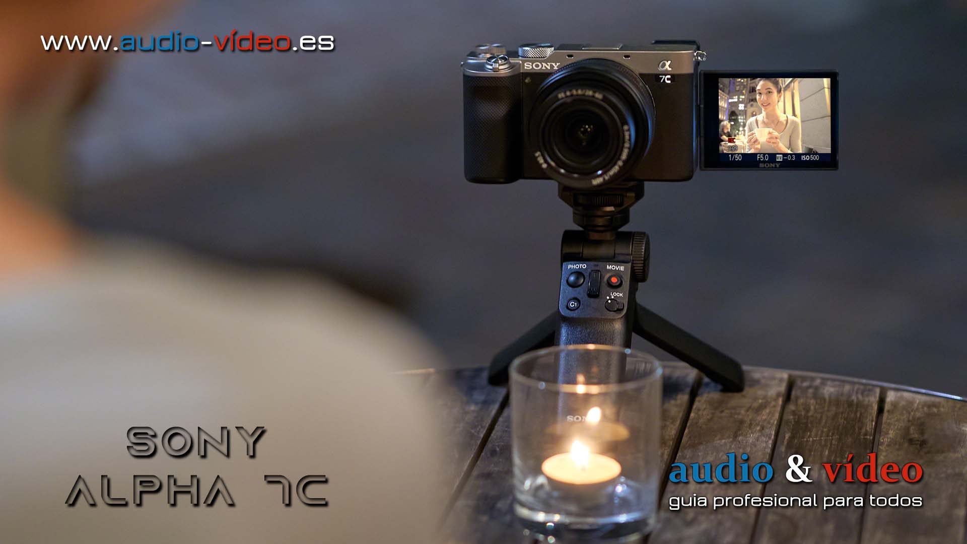 La cámara Sony Alpha 7C full-frame y grabación 4K