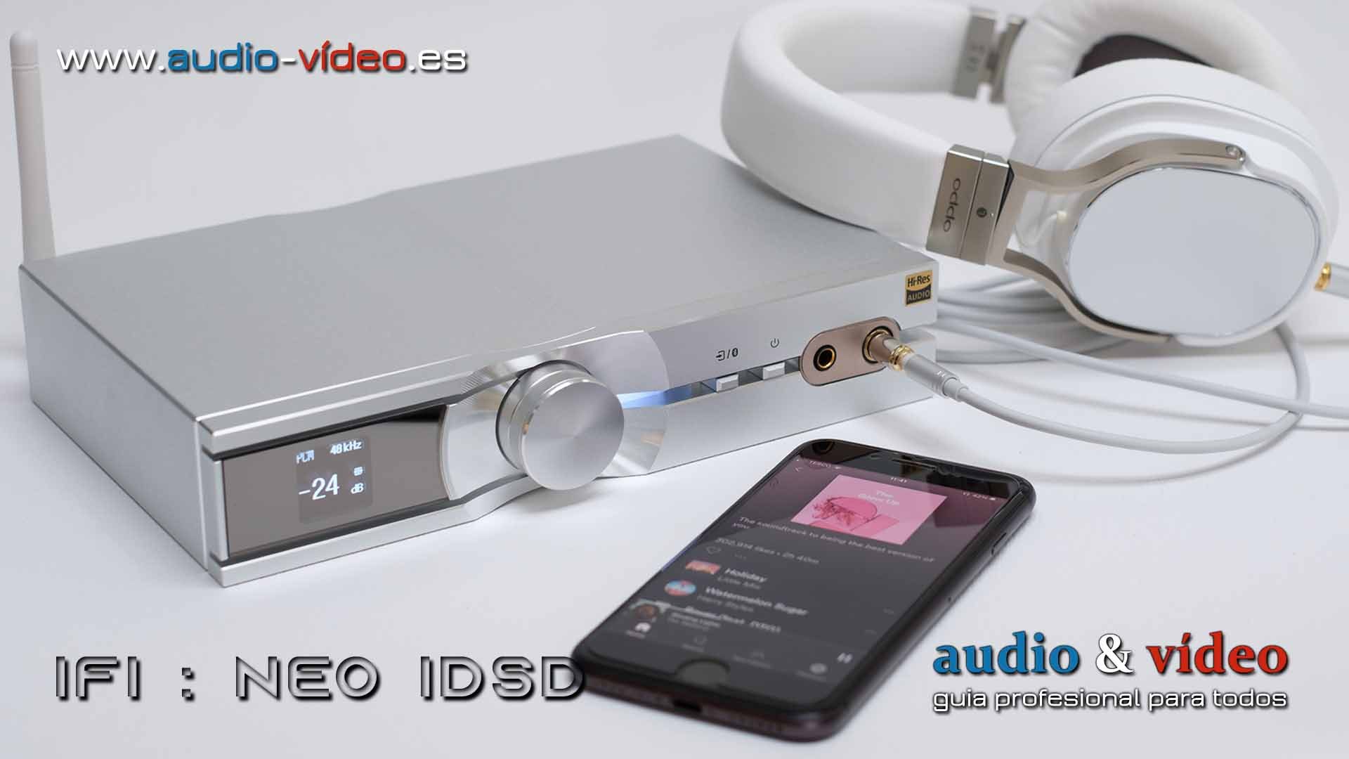 Amplificador de auriculares HiRes con DAC integrado: iFi NEO iDSD