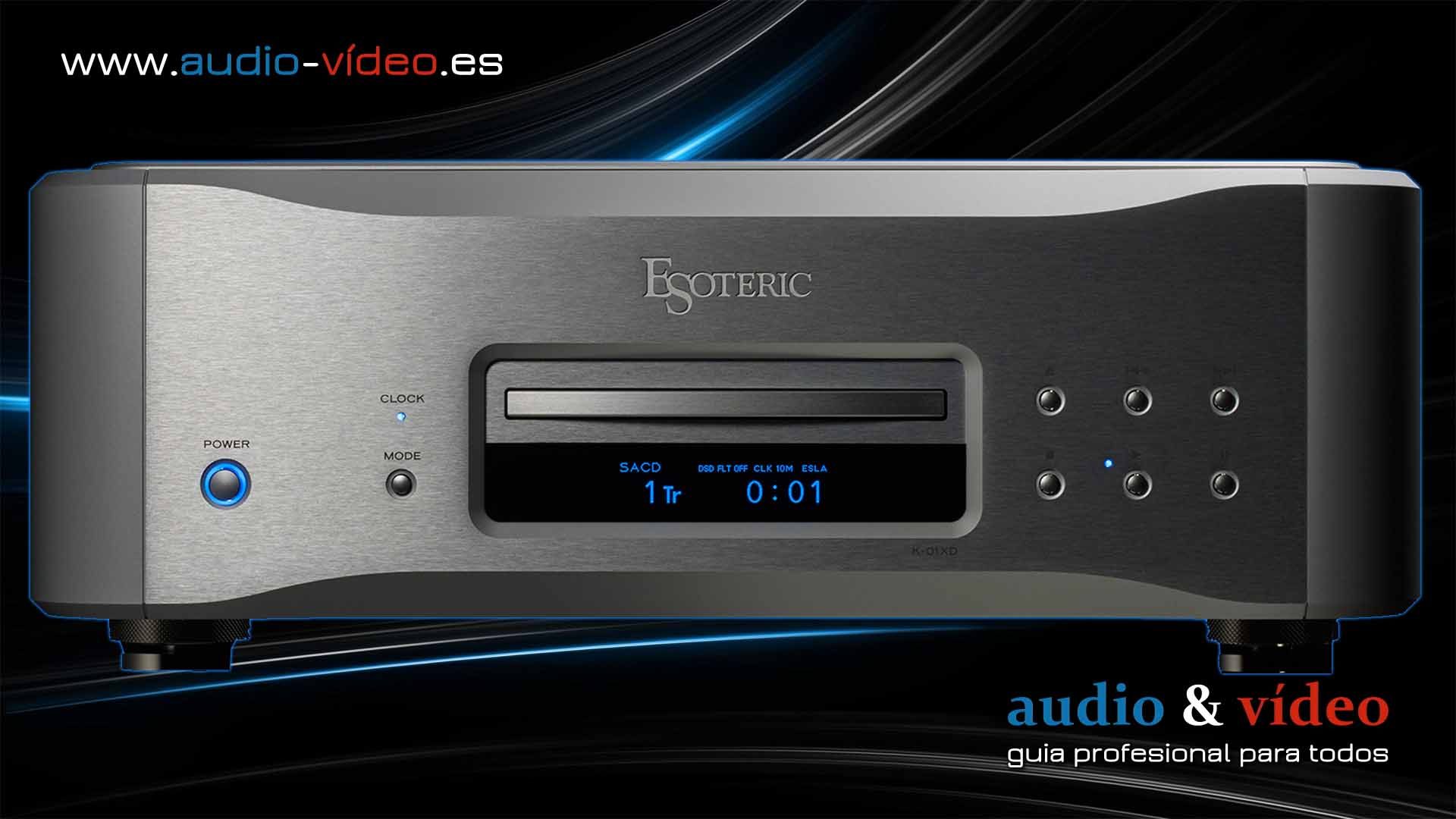 Esoteric K-01XD – reproductor SACD con DAC integrado + nuevo firmware