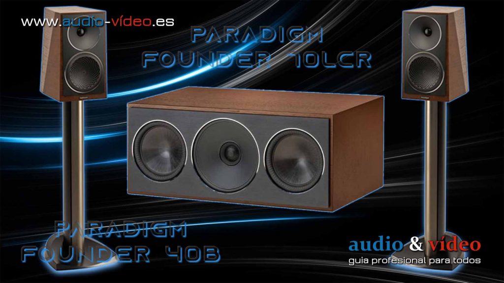 Paradigm Founder Serie - Founder 40B y Founder 70LCR