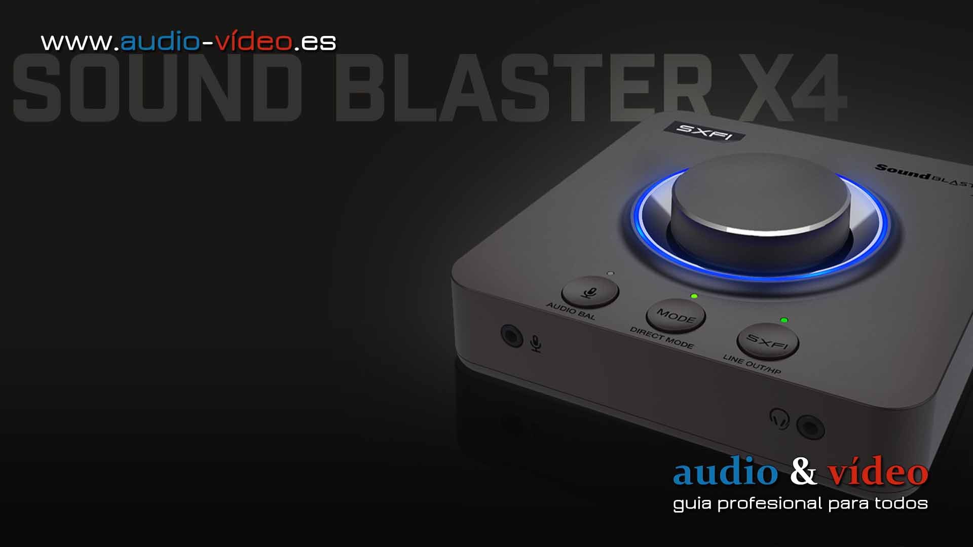 Sound Blaster X4 – USB DAC y Amp Sound Card con Super X-Fi®