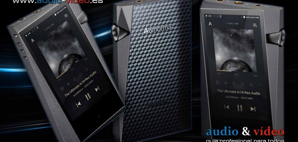 Astell&Kern – SR25 MKII – reproductor de música portátil