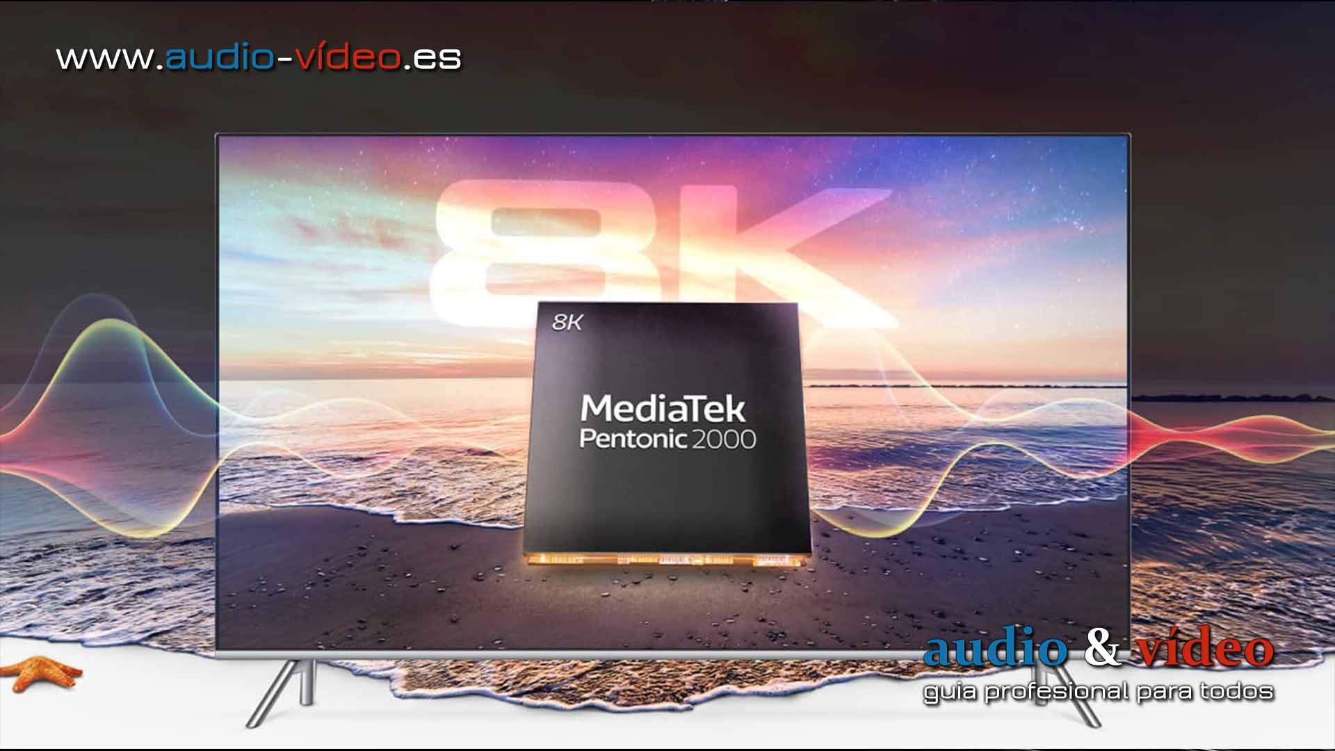 MediaTek SoC Pentonic 2000 de 7nm impulsará los televisores insignia de 2022