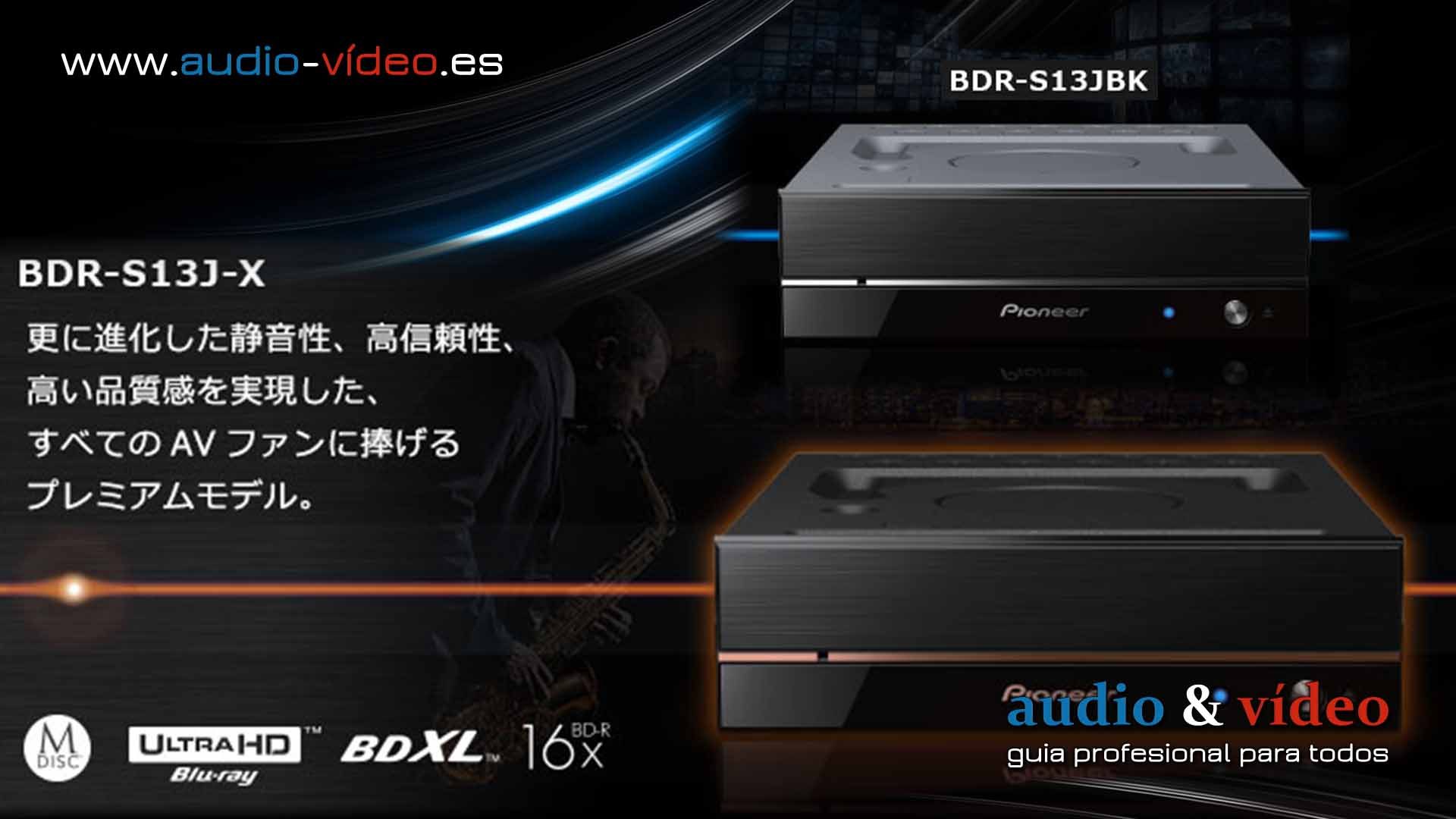 Pioneer BDR-S13J-X y BDR-S13JBK – grabadora – Ultra HD Blu-ray