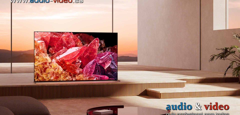 Sony Z9K, X95K, X90K, X85K, X80K – televisores miniLED