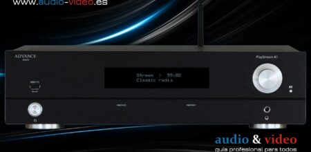 Advance Paris – PlayStream A1 – amplificador y streamer HiFi